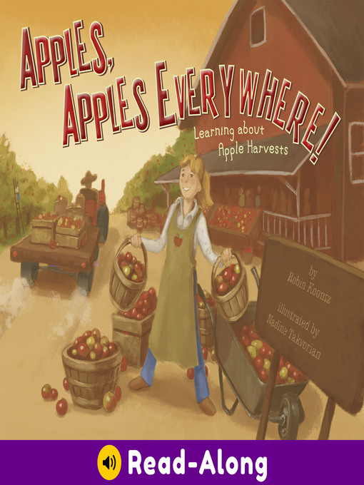 Title details for Apples, Apples Everywhere! by Robin Koontz - Available